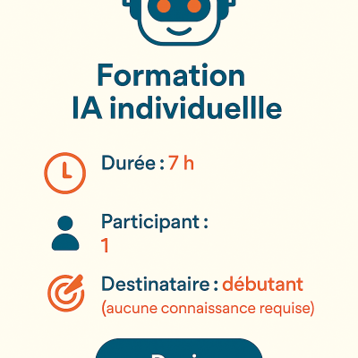 Formation individuelle d’une journée complète (7 h) pour découvrir et pratiquer l’intelligence artificielle dans votre activité.